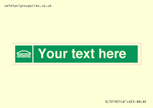 Custom sign safe condition Lifeboat